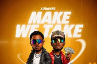 Allien Gang – Make We Take