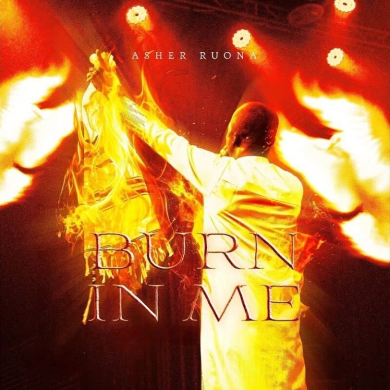 Asher Ruona – Burn In Me