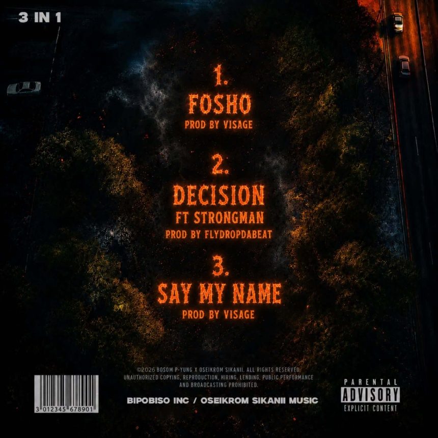 Bosom P Yung X Oseikrom Sikanii – 3 IN 1 EP Tracklist