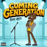 COMING GENERATION Dont Come Ft. Choir Master