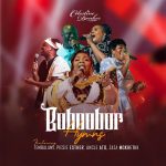 Celestine Donkor Boboobor Hymns Ft. Piesie Esther Uncle Ato Tembalami Zaza Mokhethi