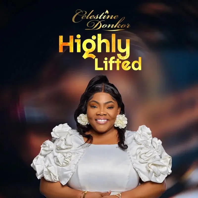 Celestine Donkor Highly Lifted Album Artwork