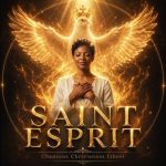 Chansons Chretiennes Libres – Saint Esprit Merci Pour Tout