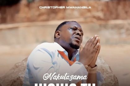 Christopher Mwahangila – Nakutazama Wewe Tu