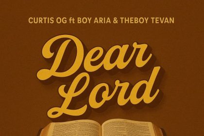 Curtis Og Dear Lord Ft. Boy Aria Theboy Tevan