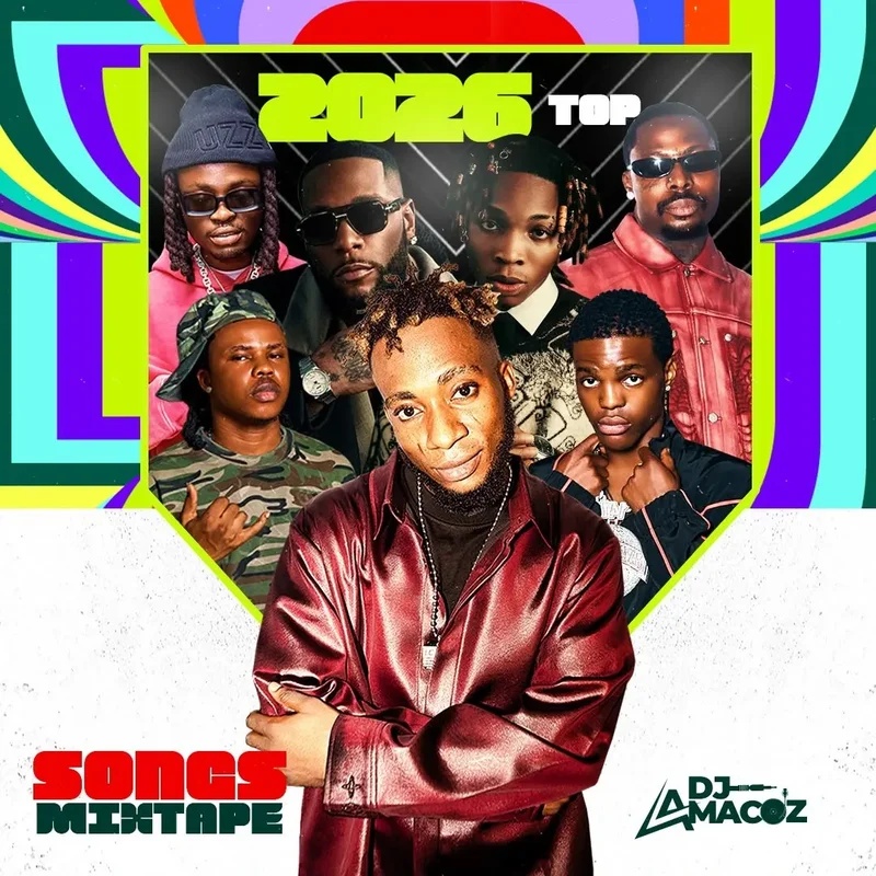 DJ Amacoz 2026 TOP SONGS MIXTAPE