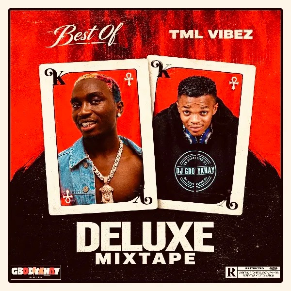 DJ GBODYKHAY Best Of Tml Vibez 2026 Deluxe Mix