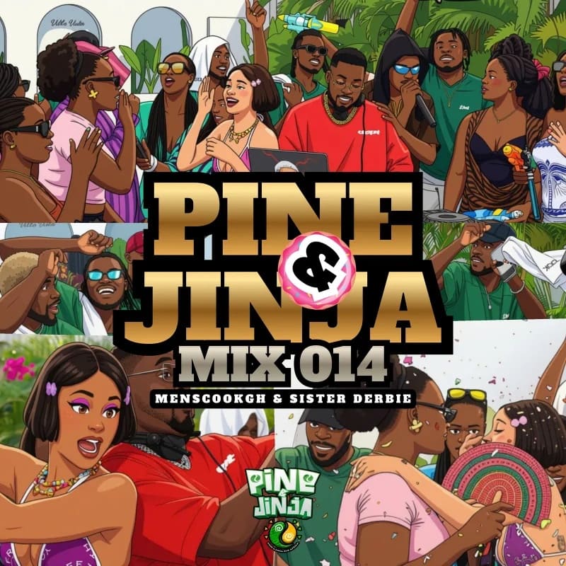 DJ Millzy PINE JINJA MIX 014