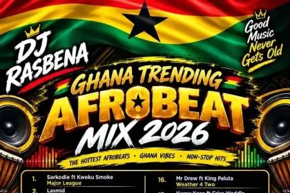 DJ Rasbena – Ghana Trending Afrobeat Mix 2026