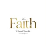 DJ Thorns Winny Akia Faith Album Cover Art
