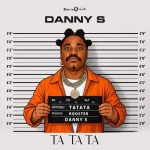 Danny S Ta Ta Ta