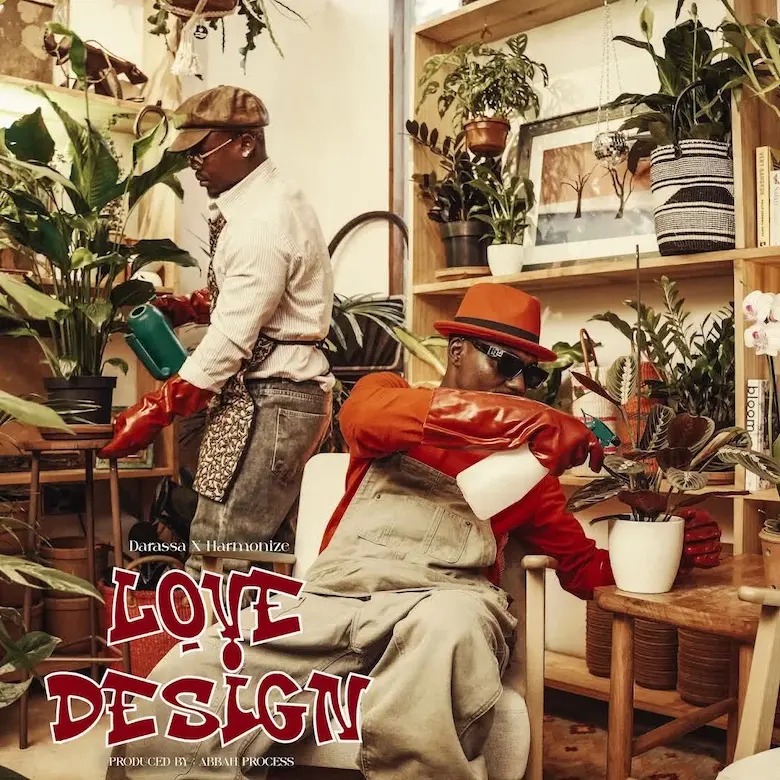 Darassa Ft. Harmonize – Love Design