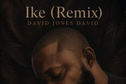 David Jones David – Ike Remix