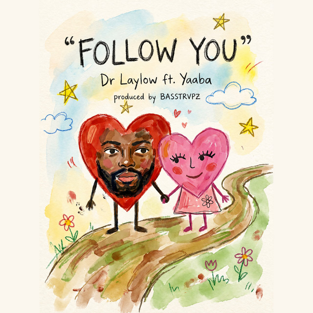 Dr.Laylow – Follow You Ft. Yaaba