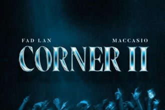 Fad Lan Ft. Maccasio – CORNER REMIX