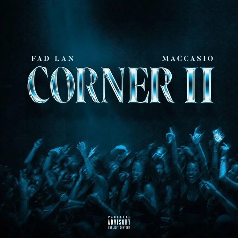 Fad Lan Ft. Maccasio – CORNER REMIX