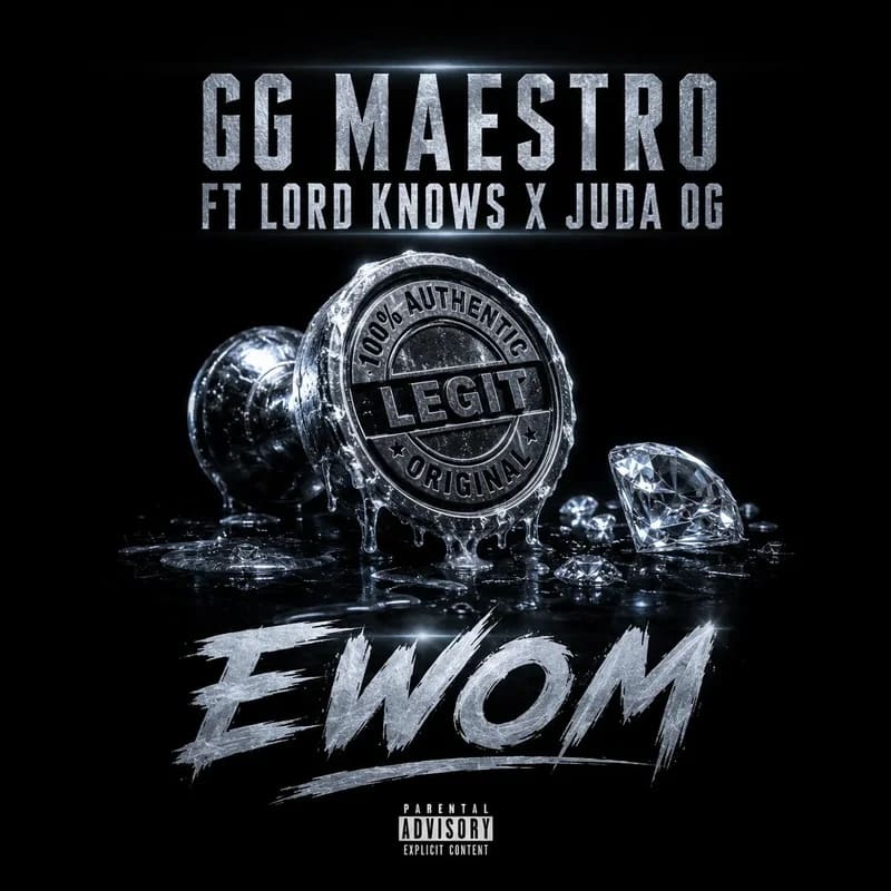 GG Maestro Ewom Ft. Lord Knows JuDa OG
