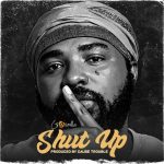 Gasmilla – Shut Up