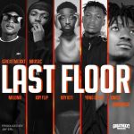 Greatnexxt Music Last Floor Ft. Milona Kay Flip Kay Kiti Yang Gates Kwesi Amewuga