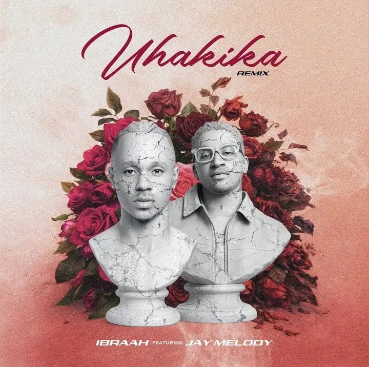 Ibraah – Uhakika Remix Ft. Jay Melody