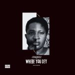 Isaayboo – Where You Dey