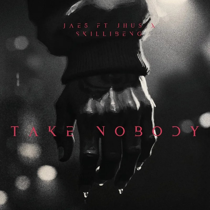 JAE5 Ft. J Hus Skillibeng TAKE NOBODY