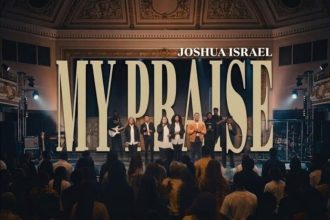 Joshua Israel – My Praise