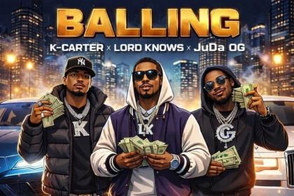 K Carter Balling Ft. Lord Knows JuDa OG