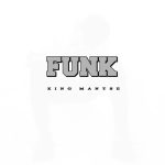 King Mantse Funk