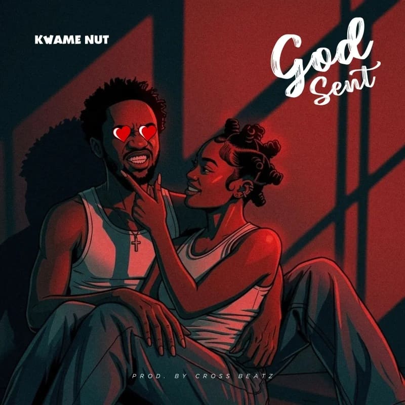 Kwame Nut God Sent