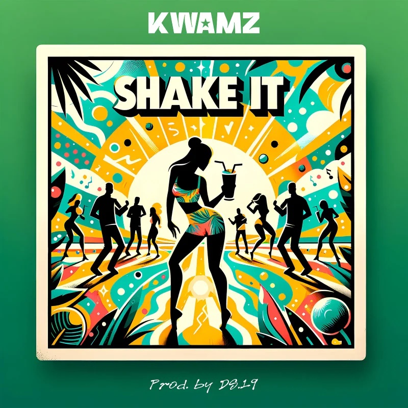 Kwamz – Shake It