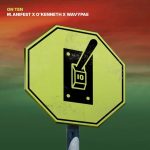 M.anifest – ON TEN Ft. OKenneth Wavypae