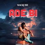 Mackesh Ade Bi