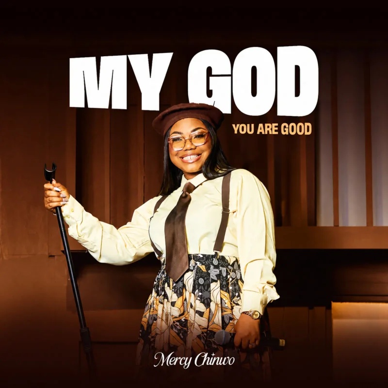 Mercy Chinwo My God