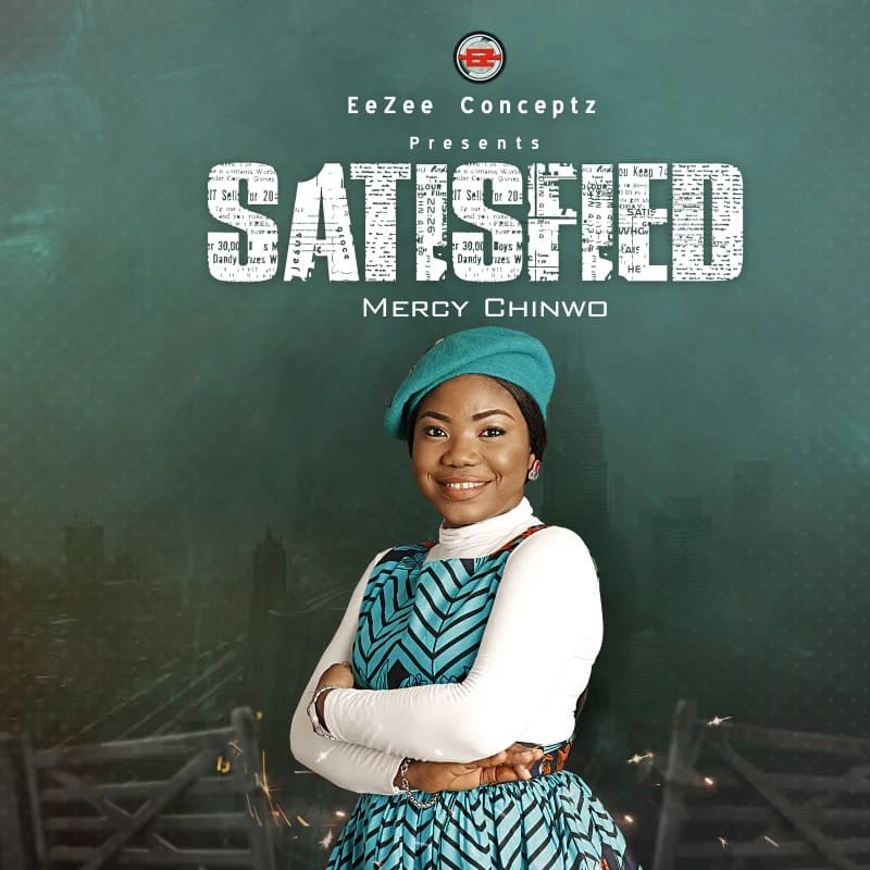 Mercy Chinwo Satisfied Album Cover Art