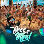 Mophty – Free Ya Mind