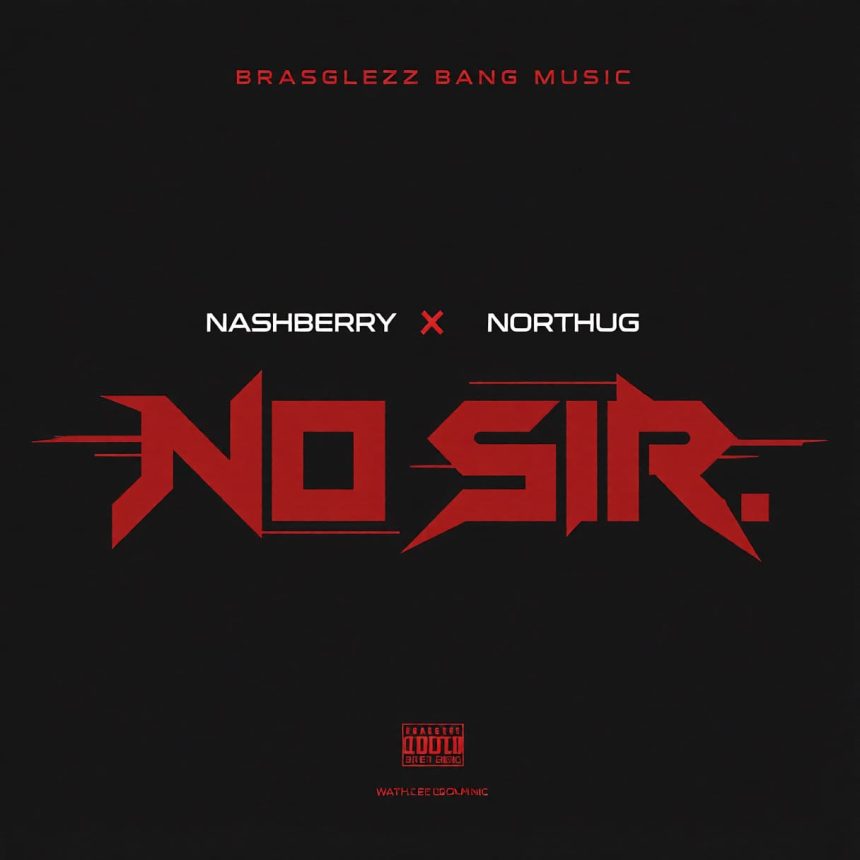 Nashberry X Northug – No Sir