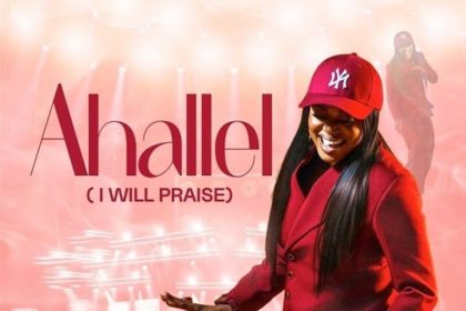 Oluwatoyin Oyetayo – Ahallel I Will Praise
