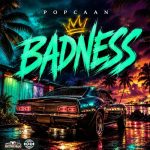 Popcaan Badness