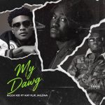RICCH KID – MY DAWG Ft. Kay Flip MILONA
