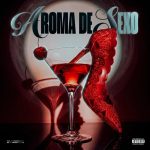 Rap Fada Aroma De Sexo Ft. Various Artists