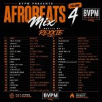 Rexxie Afrobeats Party Mix Vol. 4