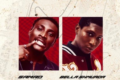 SAMAD – Lagos Ft. Bella Shmurda