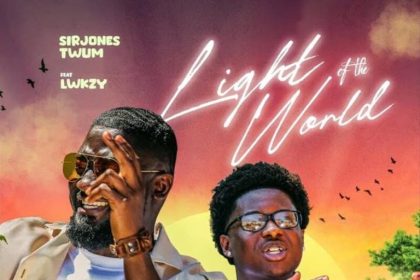 SIRJones Twum – Light Of The World Ft. LWKZY