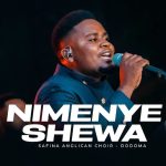 Safina Anglican Choir Dodoma – Nimenyeshewa