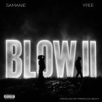 Samanie Ypee BLOW II