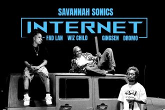 Savannah Sonics – Internet Ft. Fad Lan Wiz Child Gingsen Dromo