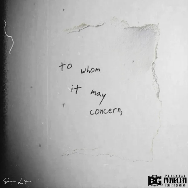 Sean Lifer – To Whom It May Concern