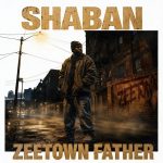 Shaban Zeetown Father