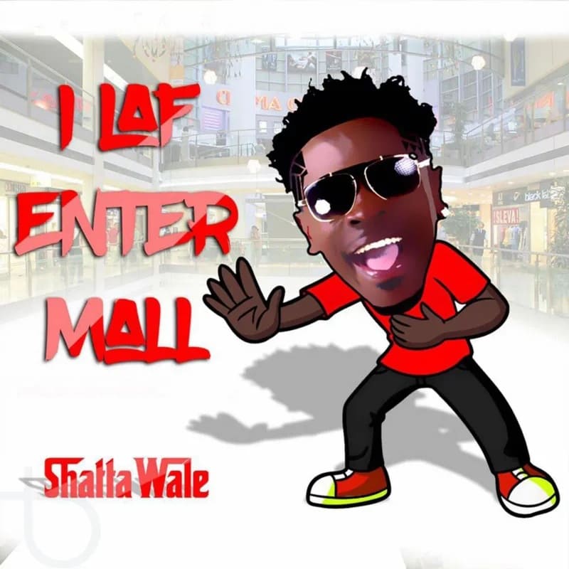 Shatta Wale I Laf Enter Mall